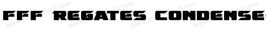 FFF Regates Condense字体转换